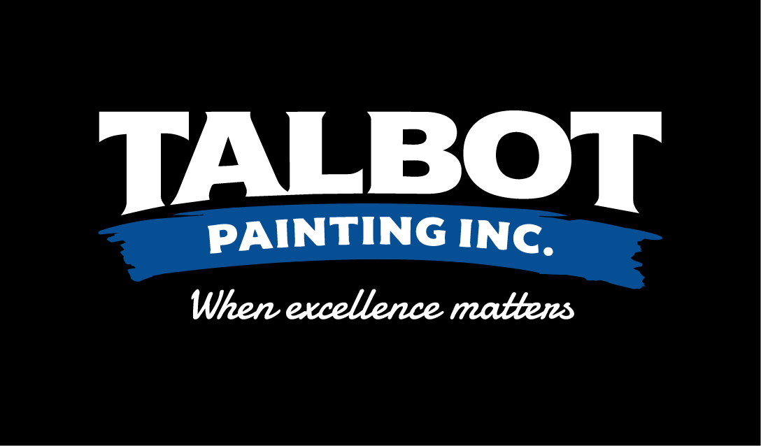 Talbot Painting Inc &mdash; When Excellence Matters